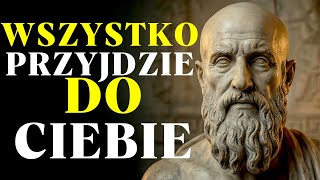 10 stoickich zasad, które spełnią wszystko – wszystko przyjdzie do ciebie | Stoicyzm
