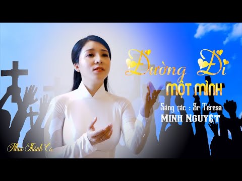 Đường đi một mình - Minh Nguyệt