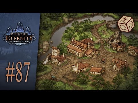 Good old Dyrwood - Let's Play Pillars of Eternity: The White March #87