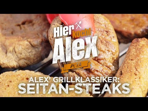 Veganes Steak aus Seitan von „Hier kocht Alex“ – perfekt zum Grillen / PETA