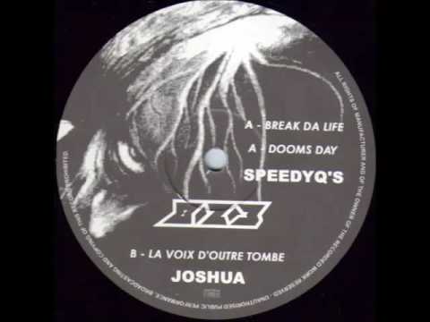 SpeedyQ's - Break Da Life - KS 823