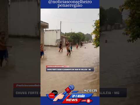 Chuva forte causa alagamento em ruas de Galiléia - MG