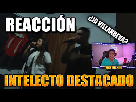 Reacción 🔥| Intelecto Destacado - Jr López Ft Abril Mancilla (Rola Inedita)