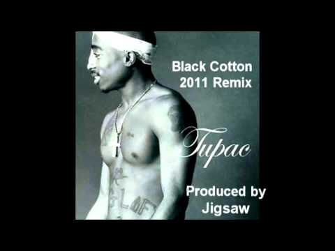 2Pac - Black Cotton (Remix) ft. Fabolous (Produced by Jigsaw)