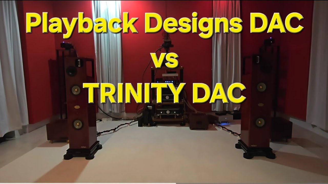 Playback Designs MPD-8  vs. TRINITY DAC 