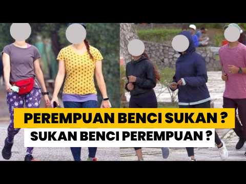 Perempuan Benci Sukan atau Sukan Benci Perempuan?