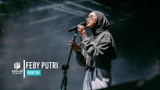Download lagu Feby Putri Runtuh Abinawa Fest 28 10 2022... mp3