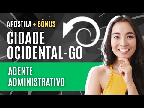 Como PASSAR no Concurso Cidade Ocidental - GO 2023 - Apostila para Agente Administrativo