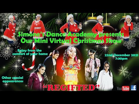 SDA's Mini Christmas Show 2021 | Simone's Dance Academy | Regifted