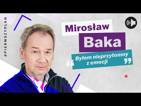 #PierwszyPlan – Mirosław Baka – odcinek 5