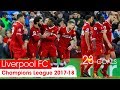 Liverpool FC All Goals Champions League 2017-18 Group Stage • LivShow