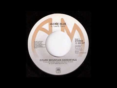 Ozark Mountain Daredevils -  Jackie Blue (single edit) (1975)