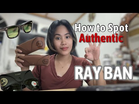 HOW TO SPOT AUTHENTIC RAY-BAN SUNGLASSES