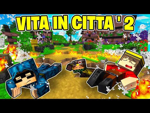 È ESPLOSO IL VILLAGGIO DELLA VITA IN CITTÀ 2! - MINECRAFT S2 Ep.43