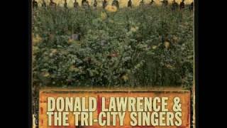 Donald Lawrence and the Tri-City Singers - Seasons