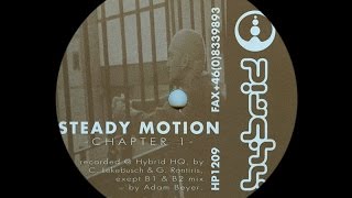 Steady Motion - Untitled ( Adam Beyer Mix ) ( Chapter 1 - B3 )