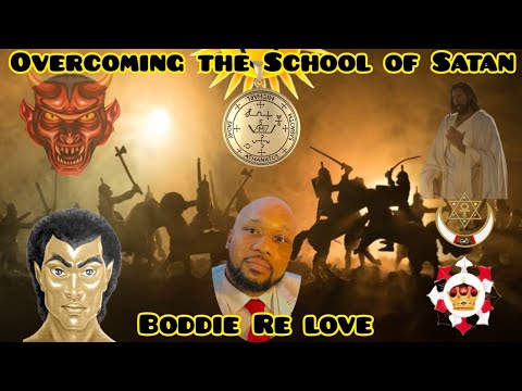Overcoming the School of Satan with Boddie Re love #FreeMalachiZYorkEL