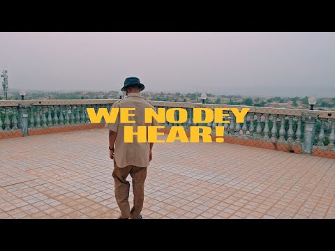 M.anifest - We no dey hear ft. Kelvyn Boy & Kel-P