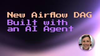 How an AI Agent Adds Airflow DAGs That Actually Match Your Project