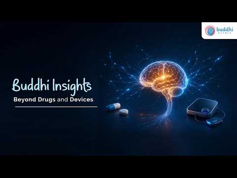 Buddhi Insights : Beyond Drugs and Devices