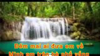Ai đưa em về
