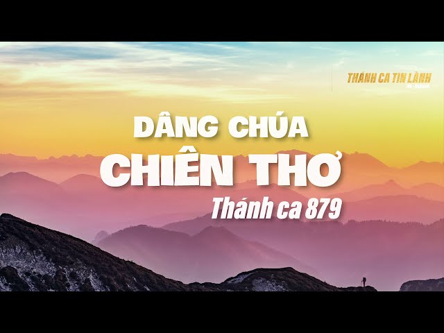 THÁNH CA 879 | DÂNG CHÚA CHIÊN THƠ | KARAOKE THÁNH CA TIN LÀNH