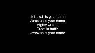 JEHOVAH IS YOUR NAME by   Ntokozo Mbambo