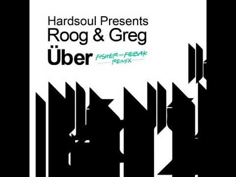 Hardsoul & Roog "Über" (Fisher & Fiebak 2k15 Remix)
