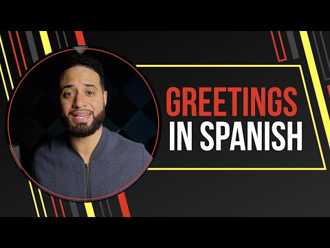 27 Greetings In Spanish