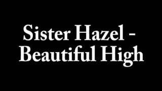 Beautiful High - Sister Hazel
