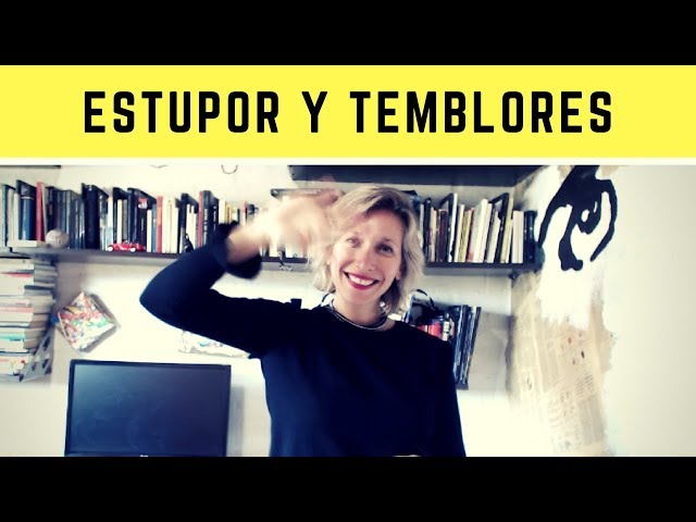 Vídeo relacionado con Estupor y temblores