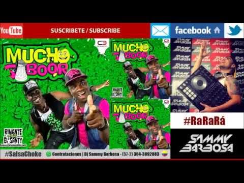Mucho Sabor (Salsa Choke) - Rimante & El Santy