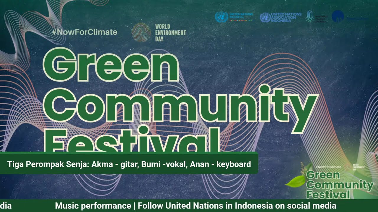 [LIVE] Break and Music Performance - Green Community Festival - World Environment Day 2026