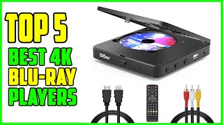 TOP 5 Best 4K Blu-Ray Players 2023