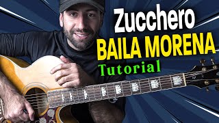 Zucchero - Baila Morena ðbb¸ Tutorial Chitarra (Accordi e Ritmica Facile)