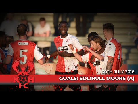Solihull Moors 3-3 Harriers 30/07/16: Pre-season goals