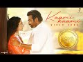Kaami Kaami Video Song | Tughlaq Durbar | Vijay Sethupathi | Govind Vasantha | Delhiprasad | Karky