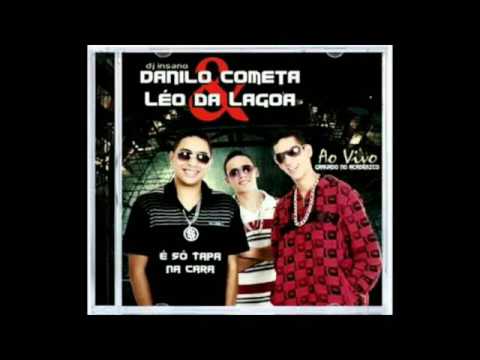 Danilo Do Cometa e Leo Da Lagoa Eu Era Feio