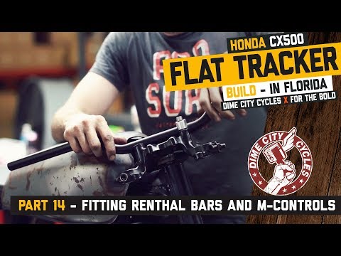 CX500 Flat Tracker Build Part 14 - Fitting Renthal bars and Motogadget M-Controls