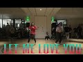 Let me love you - Mario / Bailey Sok