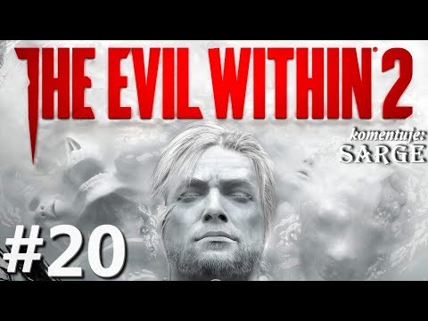 Zagrajmy w The Evil Within 2 odc. 20 - Zapętlony koszmar w szpitalu | Rozdział 7 [1/2]