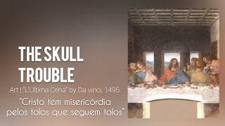 The Skull | Trouble | Doom Metal Christian | 1985 | [Legendado PT-BR]