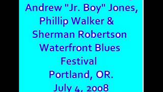 Tribute to Freddie King: Andrew &quot;Jr. Boy&quot; Jones, Phillip Walker &amp; Sherman Robertson. 2008