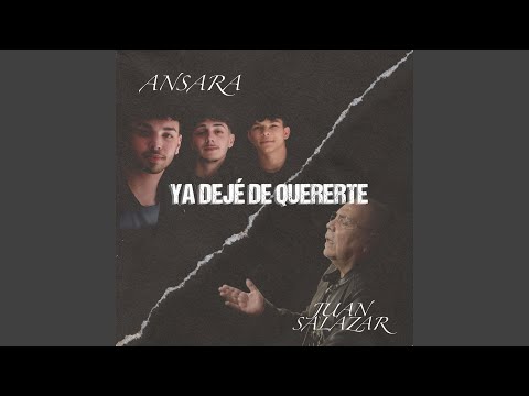 Ya Dejé de Quererte