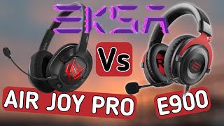 Eksa E900 Vs Eksa Air Joy Pro (10% OFF)