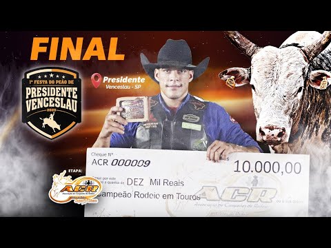 PRESIDENTE VENCESLAU-SP 2025 | DISPUTA FINAL em TOUROS