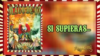 Mägo de Oz - Ilussia - 05 - Si Supieras...