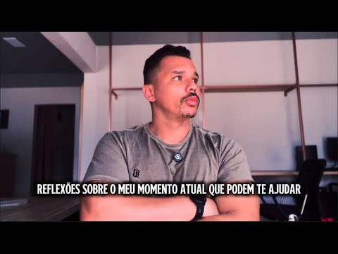 As reflexões do meu momento atual que podem te ajudar no seus piores dias