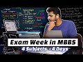 Studying 15h Day For Final MBBS Exams Exam Saga Ep2 Unstoppable Anuj Pachhel