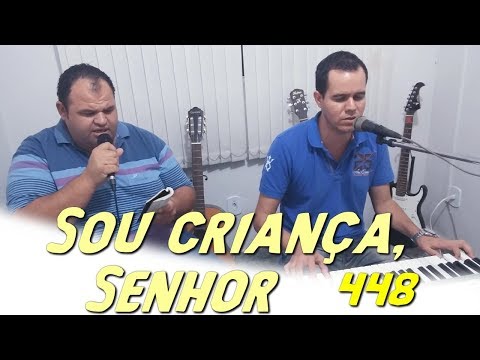 Samuka Duarte com Jonas Benichio - Sou criança, Senhor - 448